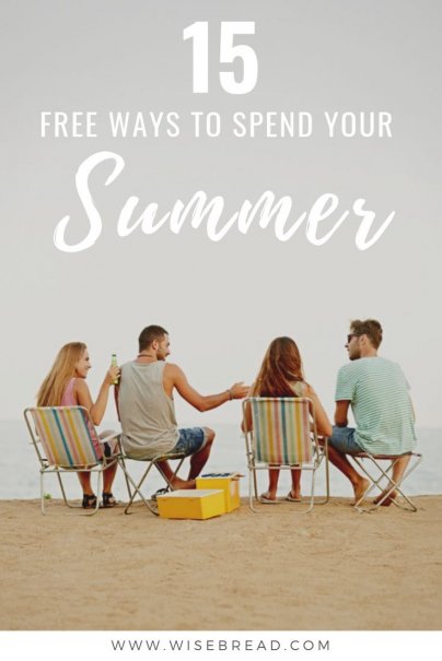 15 Free Ways to Spend Your Summer