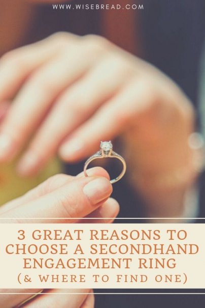 3 Great Reasons to Choose a Secondhand Engagement Ring (and Where to ...