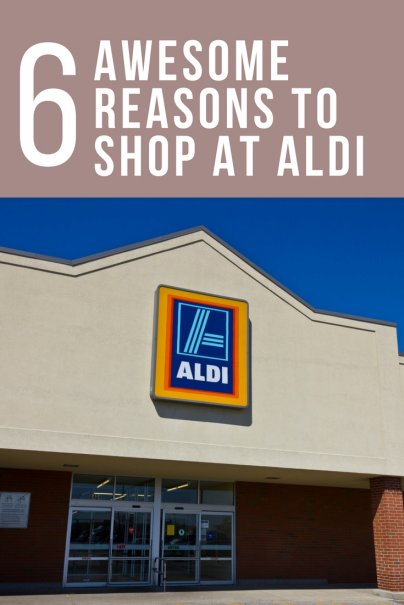 6 Awesome Reasons To Shop At Aldi