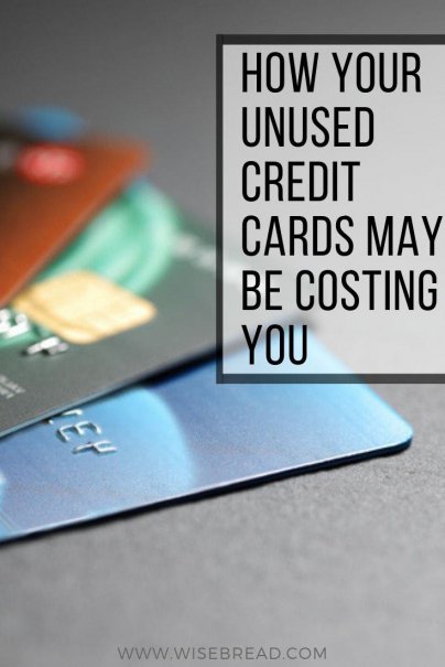 How Your Unused Credit Cards May Be Costing You