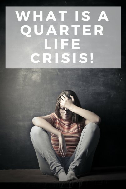 Quarterlife Crisis! What is It?