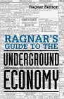 Cover of Ragnar's Guide to the Underground Economy